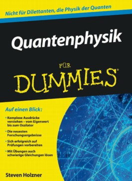 quantenphysik_fuer_dummies-9783527705931_xxl.jpg