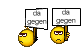 smilyDAGEGEN.gif