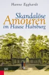 skandaloese-amouren-im-hause-habsburg-kunststoff-einband-hanne-egghardt.webp
