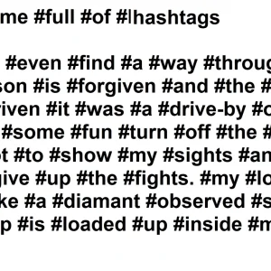 A Lifetime Full Of Hashtag