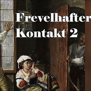 TommyG-Frevelhafter Kontakt 2 - YouTube