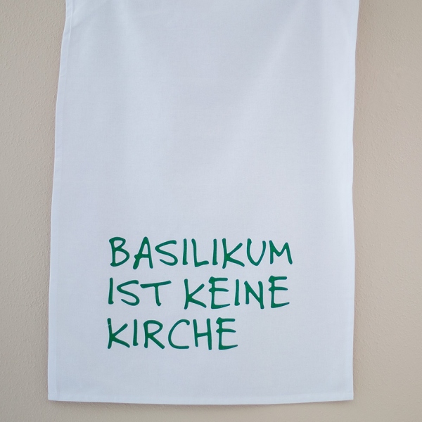 Geschirrtuch-basilikum-ist-keine-kirche.jpg