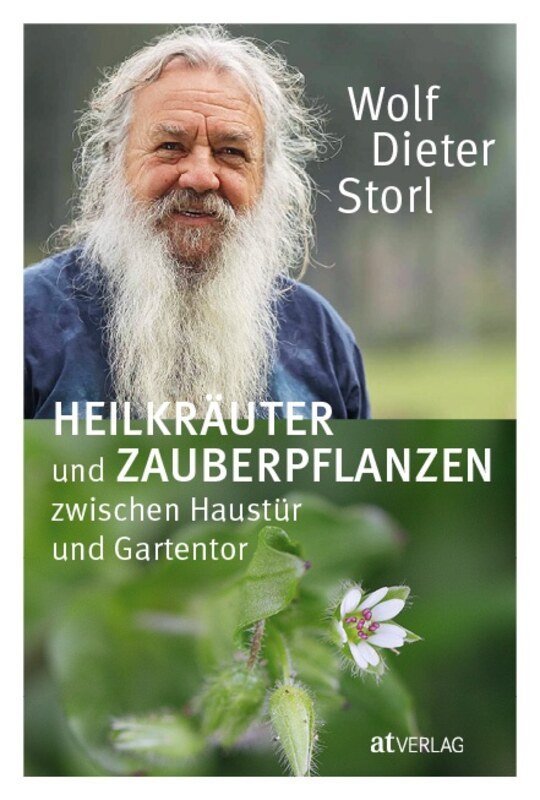 Heilkraeuter-und-Zauberpflanzen-zwischen-Haustuer-und-Gartentor-Wolf-Dieter-Storl.24559.jpg